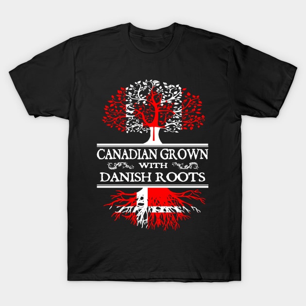 canadian grown with danish roots T-Shirt by mariejohnson0